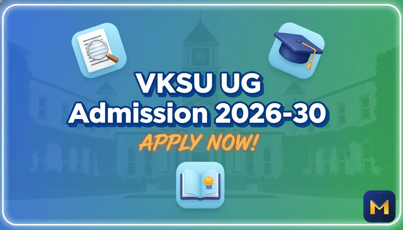 वीर कुंवर सिंह विश्वविद्यालय UG प्रवेश 2026-30: आवेदन, शुल्क, पात्रता और पूरी जानकारी!